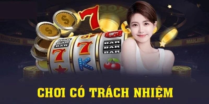 Cách Áp Dụng Chơi Có Trách Nhiệm Hiệu Quả